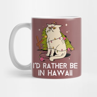 I'd rather be in Hawaii Mug